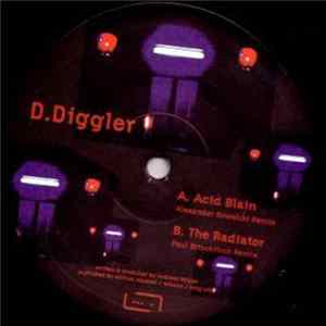D.Diggler - Acid Blain / The Radiator (Remixes) FLAC