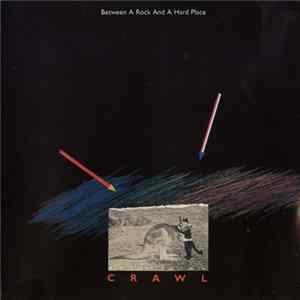 Australian Crawl - Between A Rock And A Hard Place FLAC