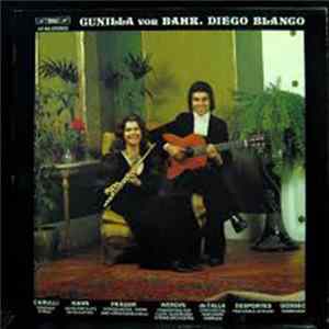 Gunilla von Bahr, Diego Blanco - Gunilla von Bahr, Diego Blanco FLAC