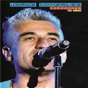 Jorge González - Corazones - En Vivo FLAC
