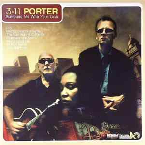 3-11 Porter - Surround Me With Your Love FLAC