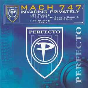 Mach 747 - Invading Privately FLAC