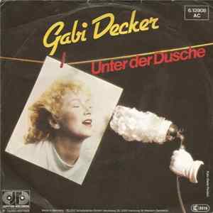 Gabi Decker - Unter Der Dusche FLAC