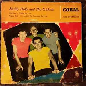 Buddy Holly, The Crickets - Oh, Boy! FLAC