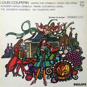 Ruggero Gerlin, Pierre Cochereau, The Jacobean Ensemble, Thurston Dart - Werke Für Cembalo, Violen Und Orgel FLAC
