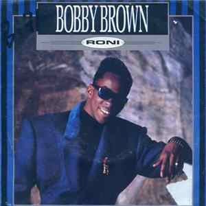 Bobby Brown - Roni FLAC