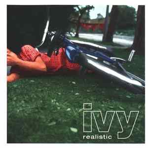 Ivy - Realistic FLAC