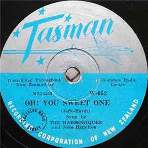 The Harmoniques And June Hamilton - Oh! You Sweet One / You've Gone FLAC