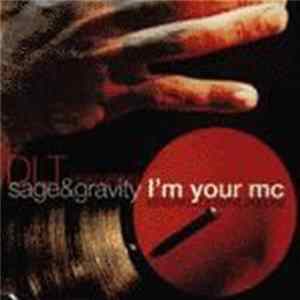 DLT - I'm Your M.C. Featuring Sage & Gravity FLAC