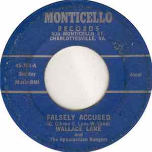 Wallace Lane And The Appalachian Rangers - Falsely Accused FLAC
