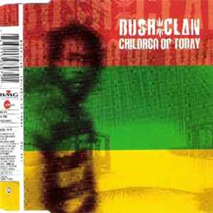 Bush-Clan - Children Of Today FLAC