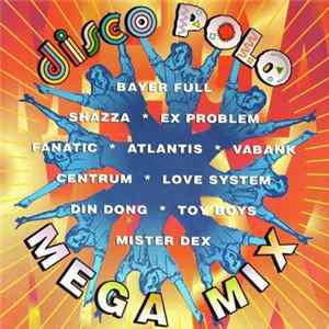 Various - Disco Polo Mega Mix FLAC