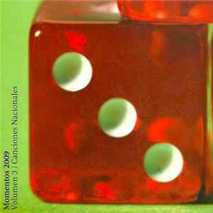 Various - Momentos 2009 Volumen 3 / Canciones Nacionales FLAC