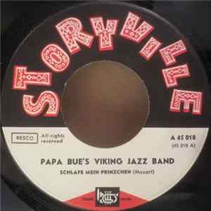 Papa Bue's Viking Jazz Band - Schlafe, Mein Prinzchen / Wiegenlied FLAC