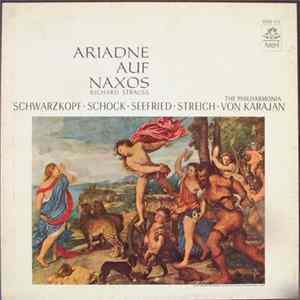 Richard Strauss - Elisabeth Schwarzkopf, Rita Streich, Irmgard Seefried, Rudolf Schock, Hermann Prey, Herbert Von Karajan, Philharmonia Orchestra - Ariadne Auf Naxos FLAC