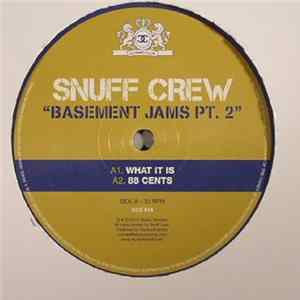 Snuff Crew - Basement Jams Pt. 2 FLAC