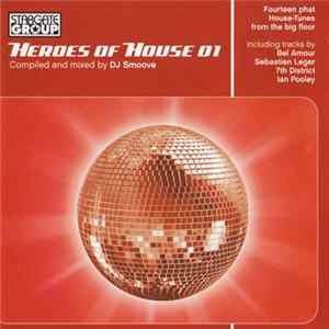 DJ Smoove - Heroes Of House 01 FLAC