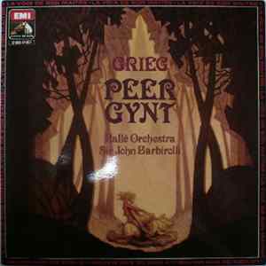 Grieg, Hallé Orchestra, Sir John Barbirolli - Peer Gynt FLAC