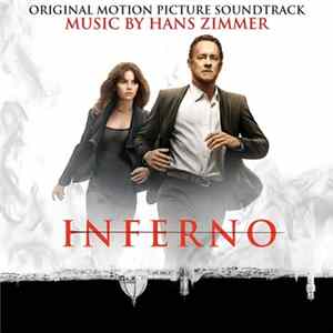 Hans Zimmer - Inferno (Original Motion Picture Soundtrack) FLAC