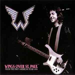 Paul McCartney & Wings - Wings Over St. Paul FLAC