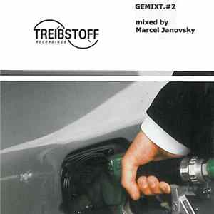 Marcel Janovsky - Treibstoff Gemixt.#02 FLAC