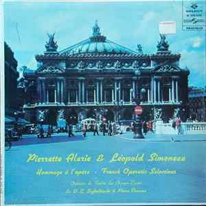 Pierrette Alarie, Leopold Simoneau - Hommage À L'Opéra - French Operatic Selections FLAC