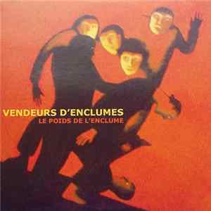 Vendeurs d'Enclumes - Le Poids De L'enclume FLAC