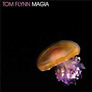Tom Flynn - Magia FLAC