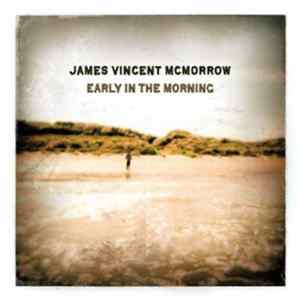 James Vincent McMorrow - Early In The Morning FLAC