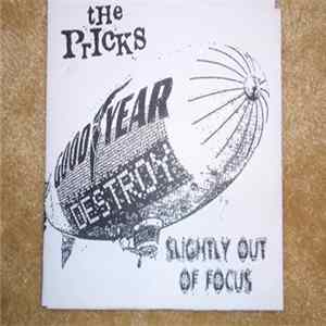 The Pricks - Slightly Out of Focus FLAC