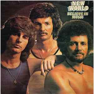 New World - Believe In Music FLAC