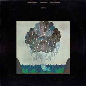 John Abercrombie, Dave Holland, Jack DeJohnette - Gateway FLAC