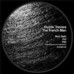 Elyptik Trevors - The French Man FLAC