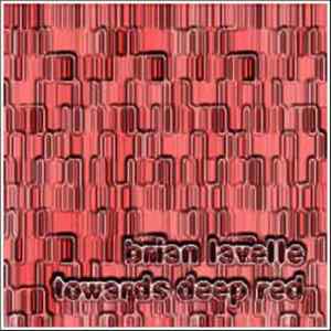 Brian Lavelle - Towards Deep Red FLAC