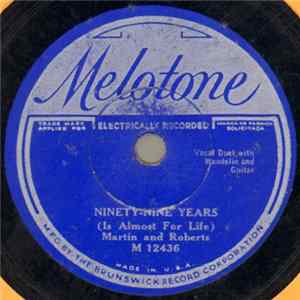 Martin And Roberts - Ninety-Nine Years (Is Almost For Life) / Prisoner No. 999 FLAC