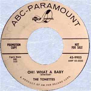 The Tonettes - Oh What A Baby FLAC