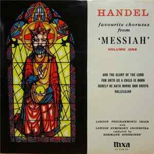 Handel, London Philharmonic Choir, London Symphony Orchestra - Favourite Choruses From "Messiah" FLAC