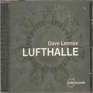 Dave Lennox - Lufthalle FLAC