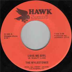 The Mylestones - Love Me Girl / Sexy Lady FLAC