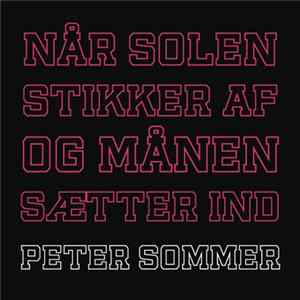 Peter Sommer - Når Solen Stikker Af Og Månen Sætter Ind FLAC