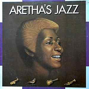 Aretha Franklin - Aretha's Jazz FLAC