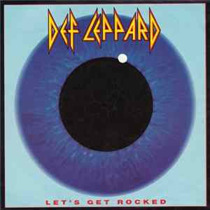 Def Leppard - Let's Get Rocked FLAC