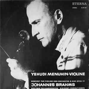 Johannes Brahms, Yehudi Menuhin, Berliner Philharmoniker, Rudolf Kempe - Konzert Für Violine Und Orchester D-dur Opus 77 FLAC
