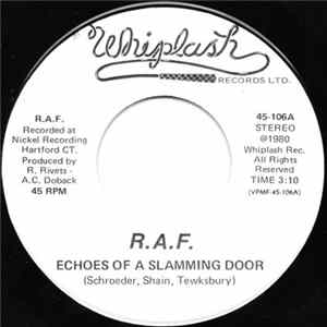 R.A.F. - Echoes Of A Slamming Door FLAC
