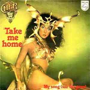 Cher - Take Me Home FLAC