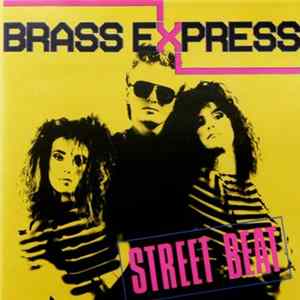 Brass Express - Street Beat FLAC