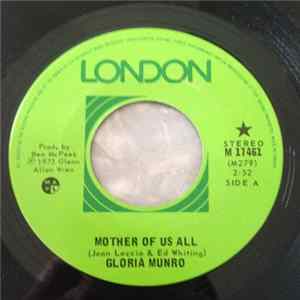 Gloria Munro - Mother Of Us All / City Of Rains FLAC