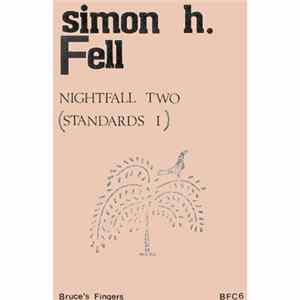 Simon H. Fell - Nightfall Two (Standards I) FLAC
