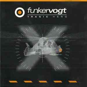 Funkervogt - Tragic Hero FLAC