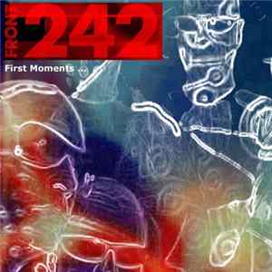 Front 242 - First Moments ... FLAC